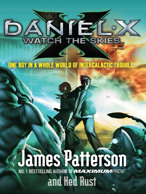 Title details for Watch the Skies by James Patterson - Available